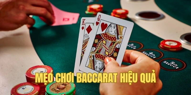 Bí kíp cược thắng Baccarat cùng chuyên gia