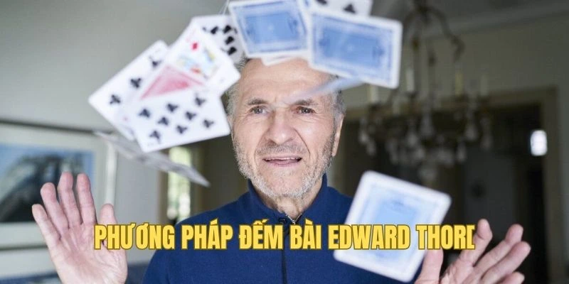 Sơ lược về phương pháp đếm bài của Edward Thorp